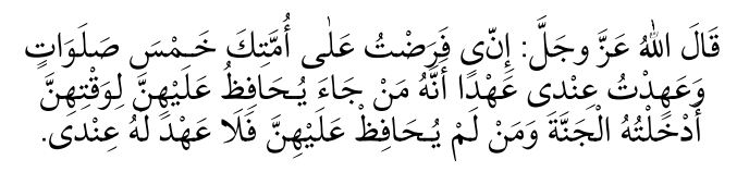 (Ebû Dâvûd, Salât, 9)