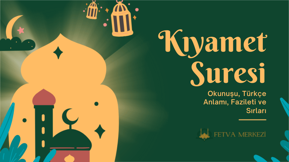 Kıyamet Suresi
